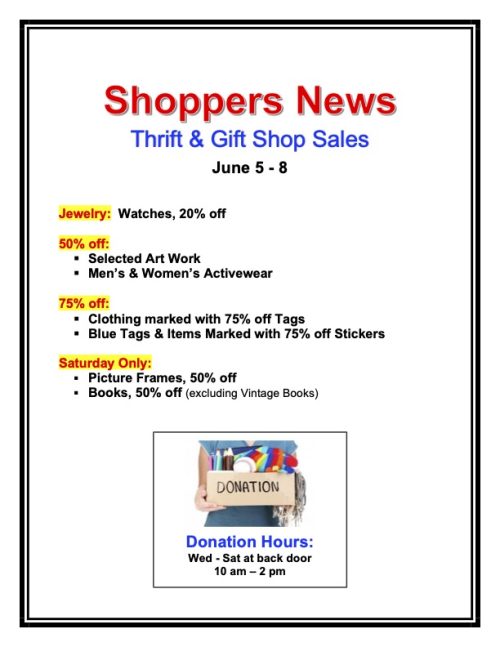 Weekly Sales Shop Sign June 5-8 Thrift & Gift Shop Sales June 5-8
